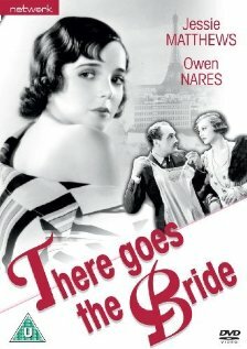 There Goes the Bride (1932)