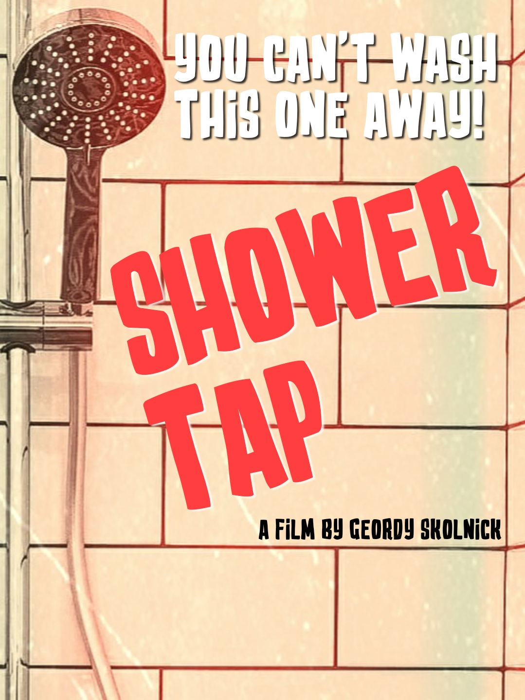 Shower Tap (2020)