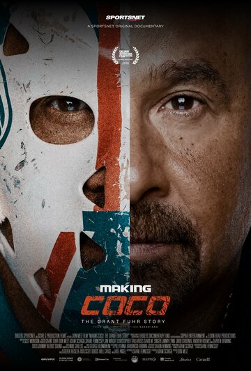 Making Coco: The Grant Fuhr Story (2018)