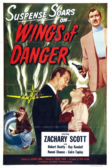 Wings of Danger (1952)