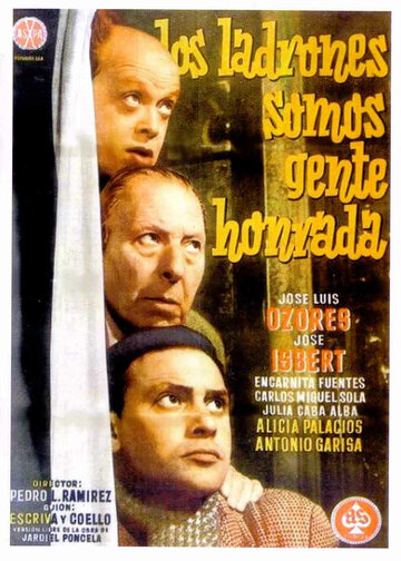 Los ladrones somos gente honrada (1956)