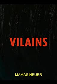 Vilains (2021)